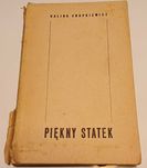 Piękny statek- Halina Snopkiewicz