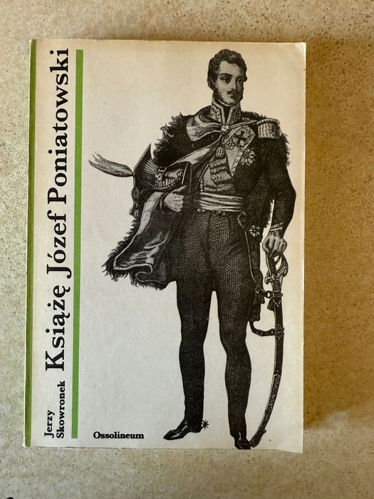 KSIĄŻĘ Józef Poniatowki książka 1984r