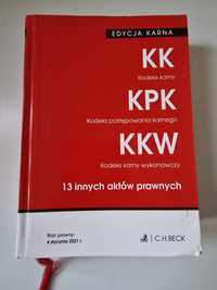 KK, KPK, KKW -Edycja karna i 13 innych aktów prawnych - C.H. Beck 2021