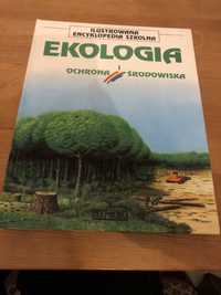 Encyklopedia dla dzieci ekologia i ochrona srodowiska