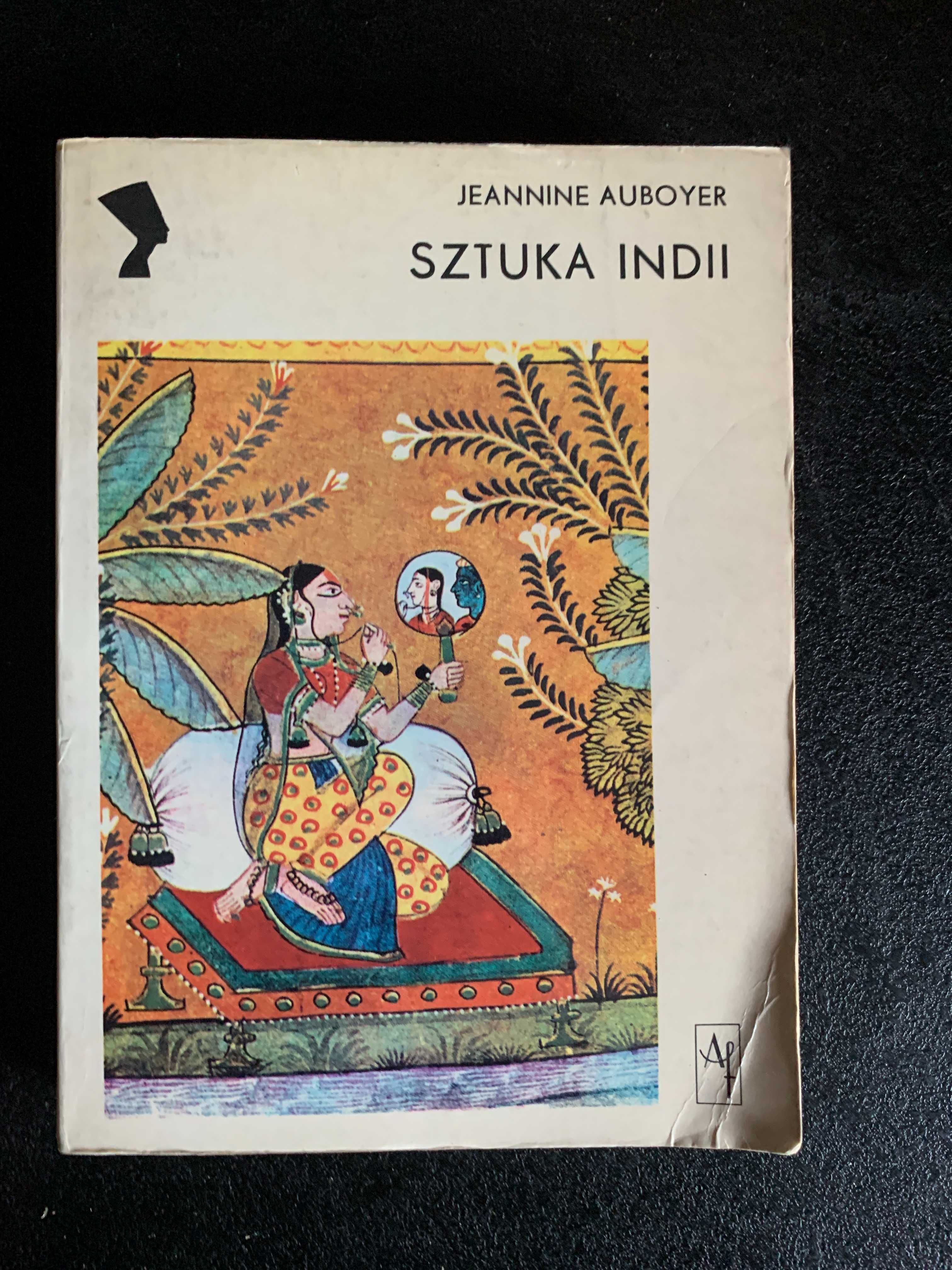 Sztuka Indii Jeannine Auboyer 1975r.