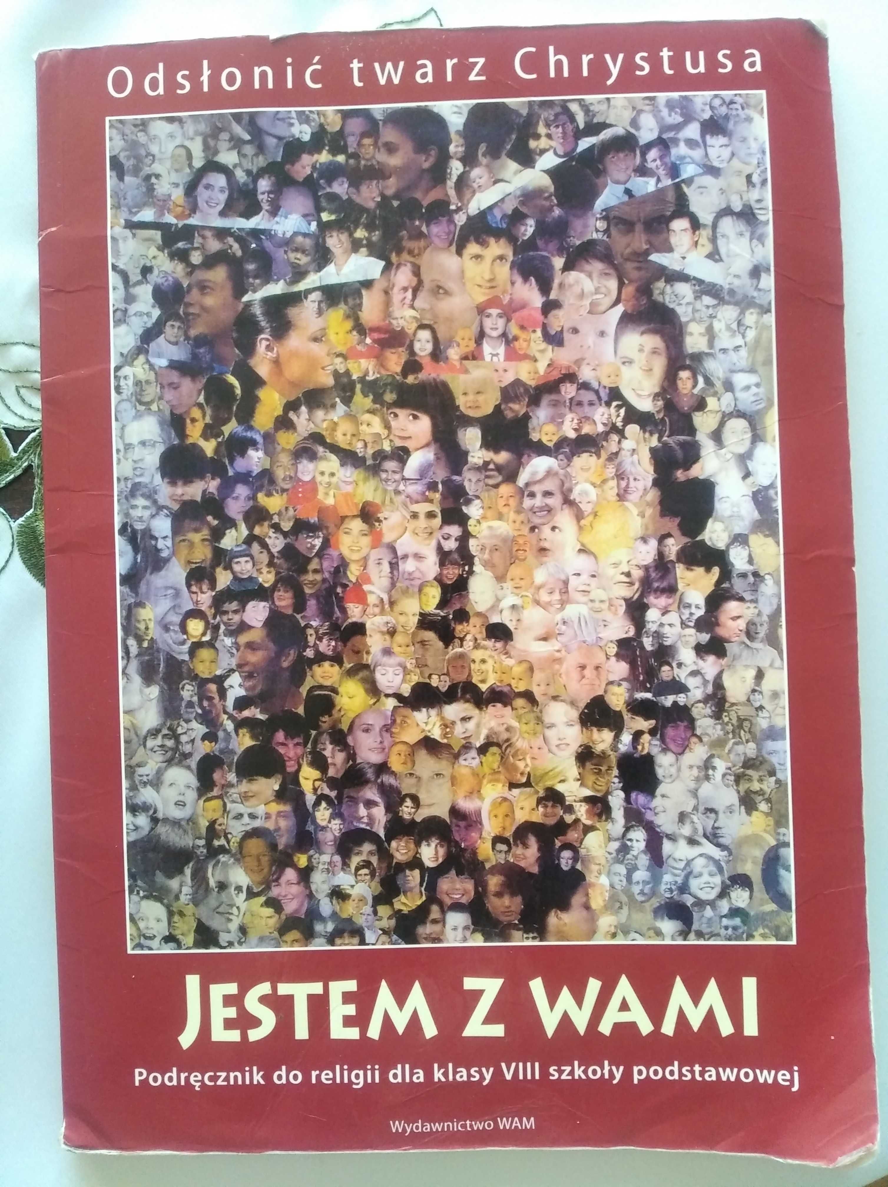 Podręcznik do religii JESTEM Z WAMI dla klasy VIII wyd.2021