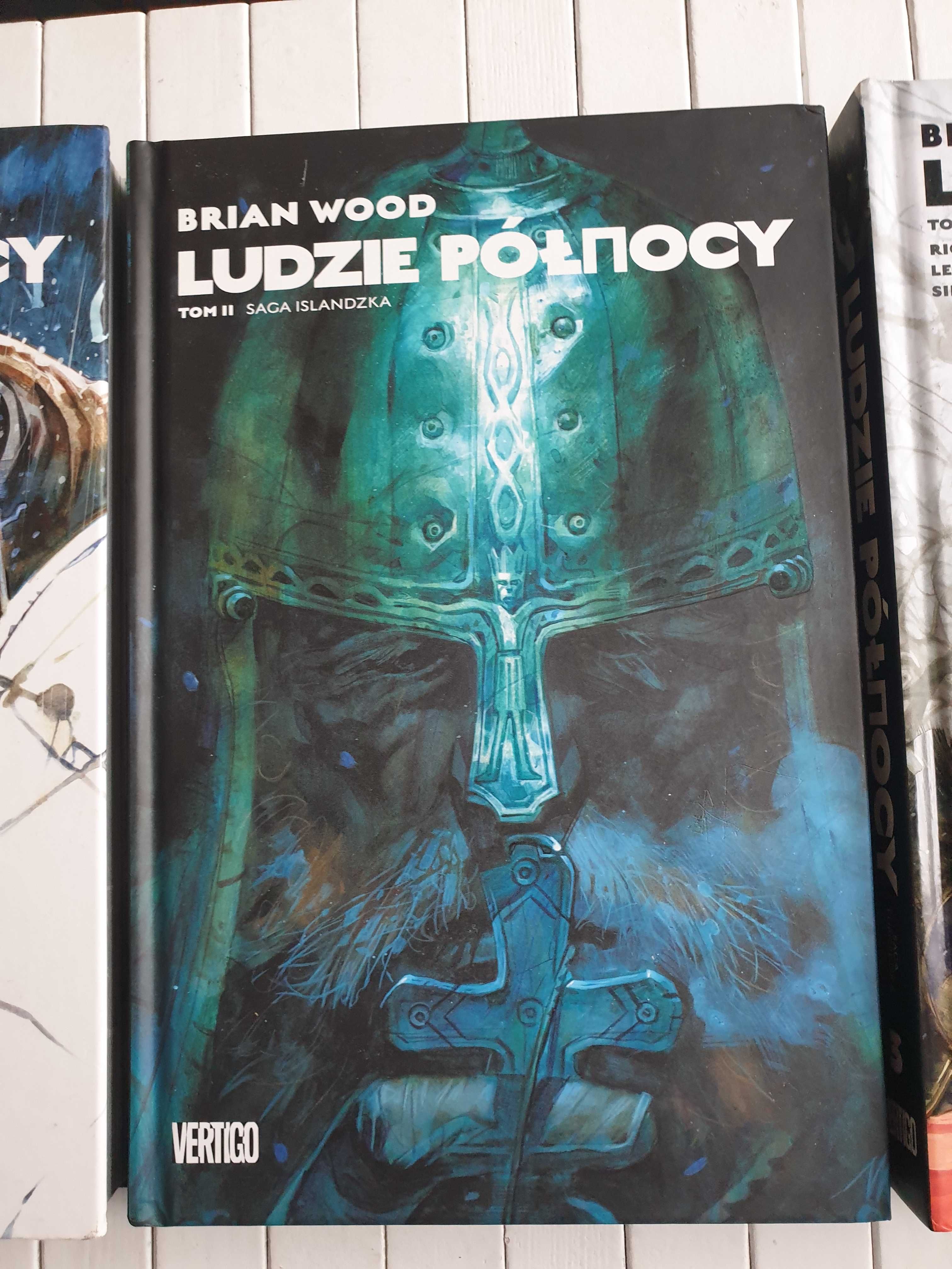 Seria Ludzie Północy tomy 1/2/3 Brian Wood