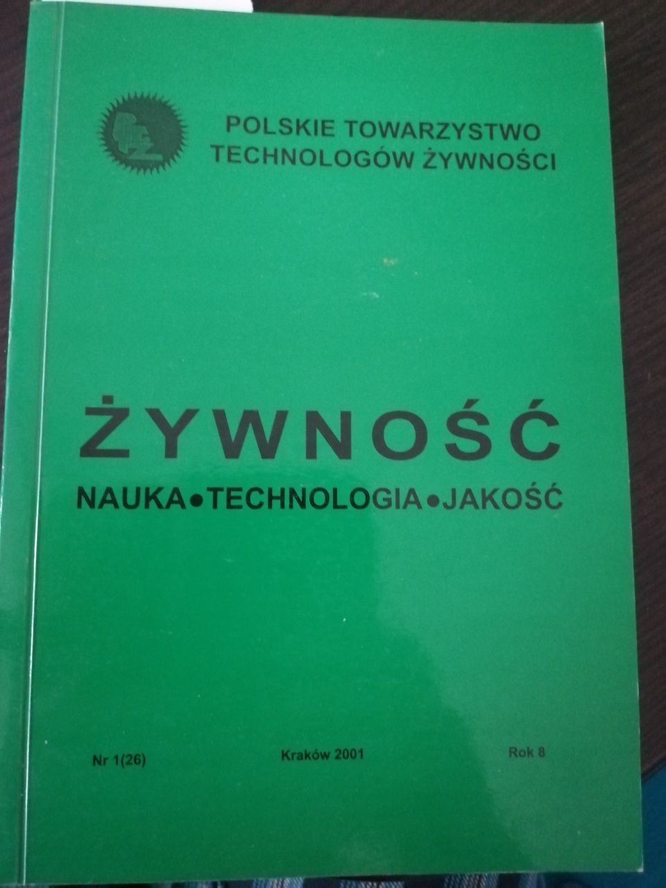 Książka ŻYWNOŚĆ nauka technologia jakość