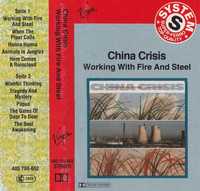 China Crisis – Working With Fire And Steel [Cassette Album 1983]