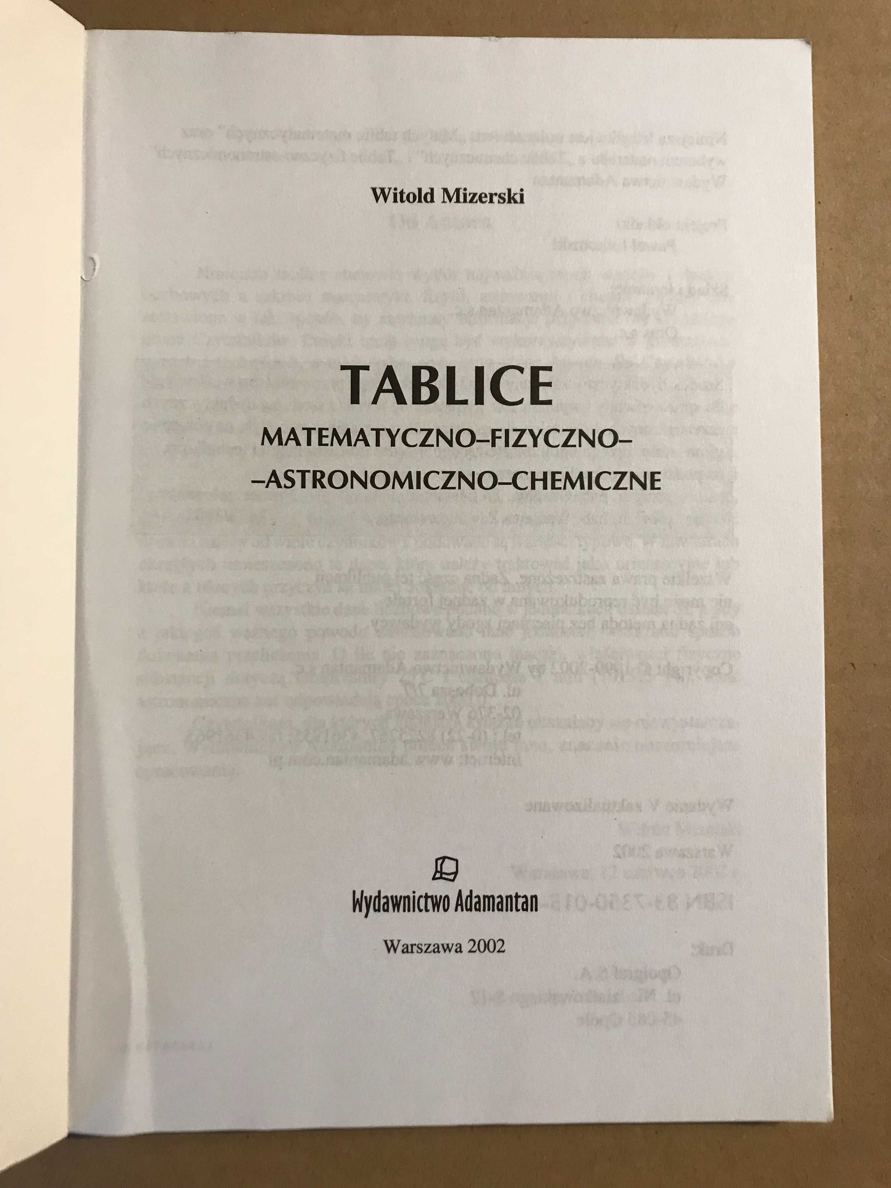 Tablice matematyczno-fizyczno-astronomiczno-chemiczne Witold Mizerski