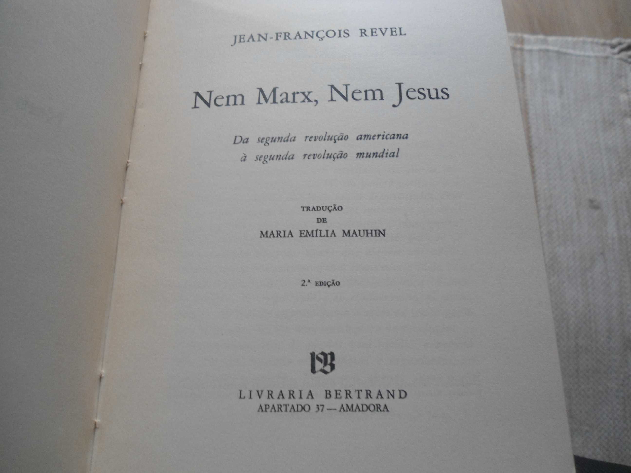 Nem Marx nem Jesus por Jean François Revel