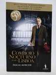 Pascal Mercier Comboio Nocturno para Lisboa