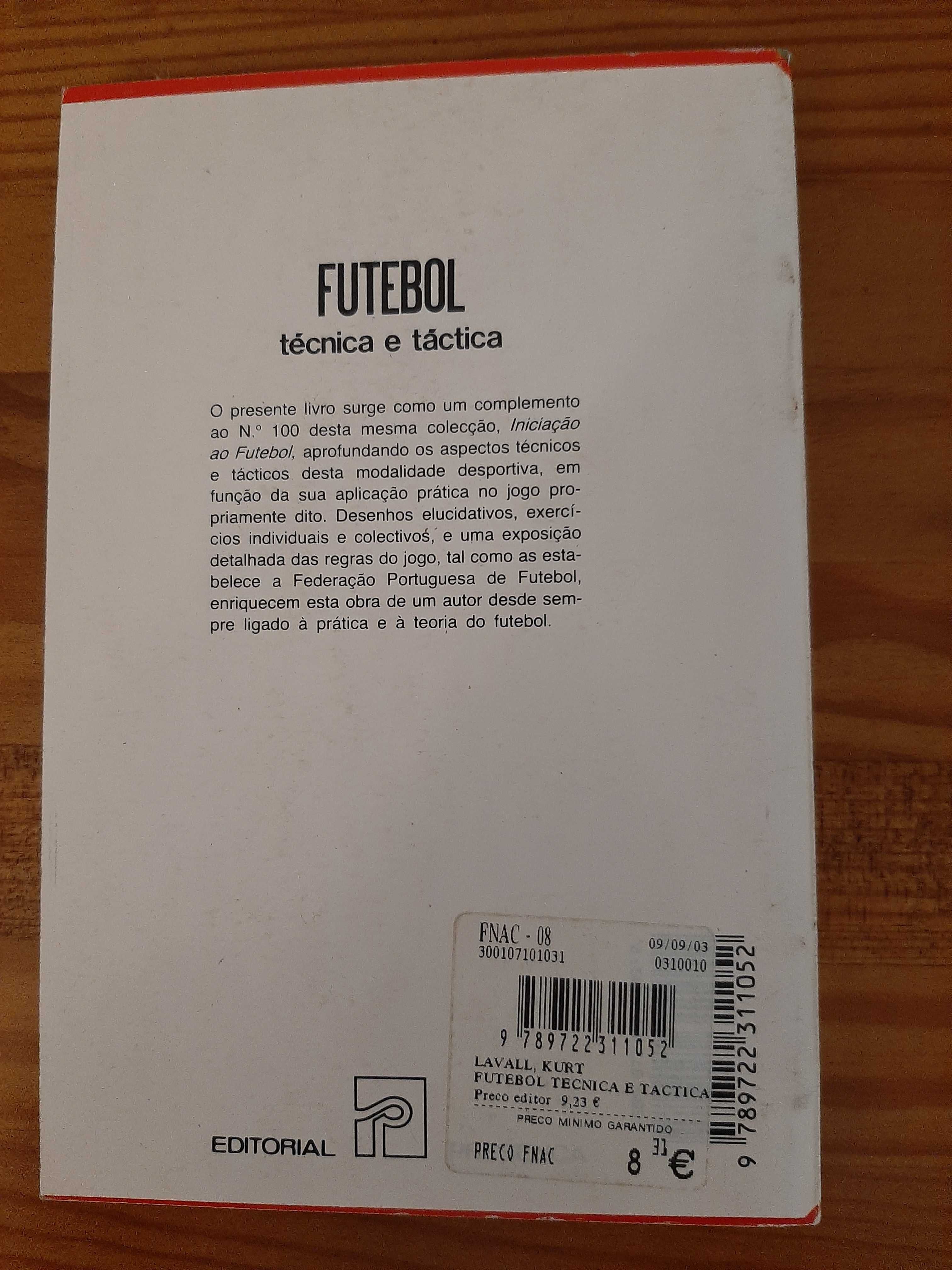 Livro Futebol Técnica e Táctica - Kurt Lavall