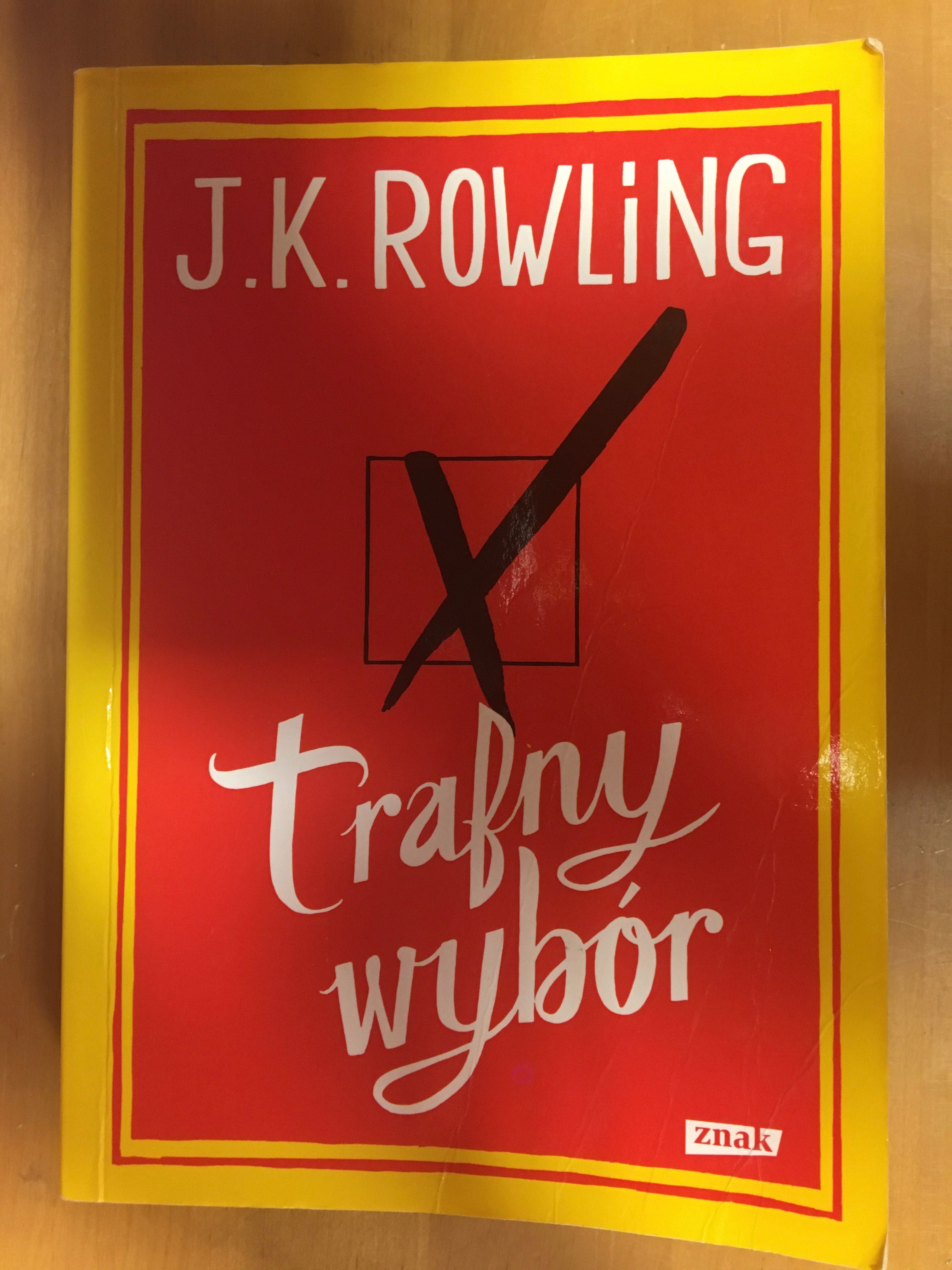 J.K.Rowling "Trafny wybór"