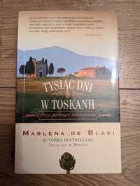 Tysiąc dni w Toskanii Marlena De Blasi