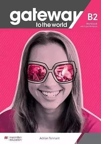 Gateway to the World B2 WB + online MACMILLAN. Macmillan