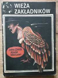 Wieża zakładników - John Denic, Alistar MacLean