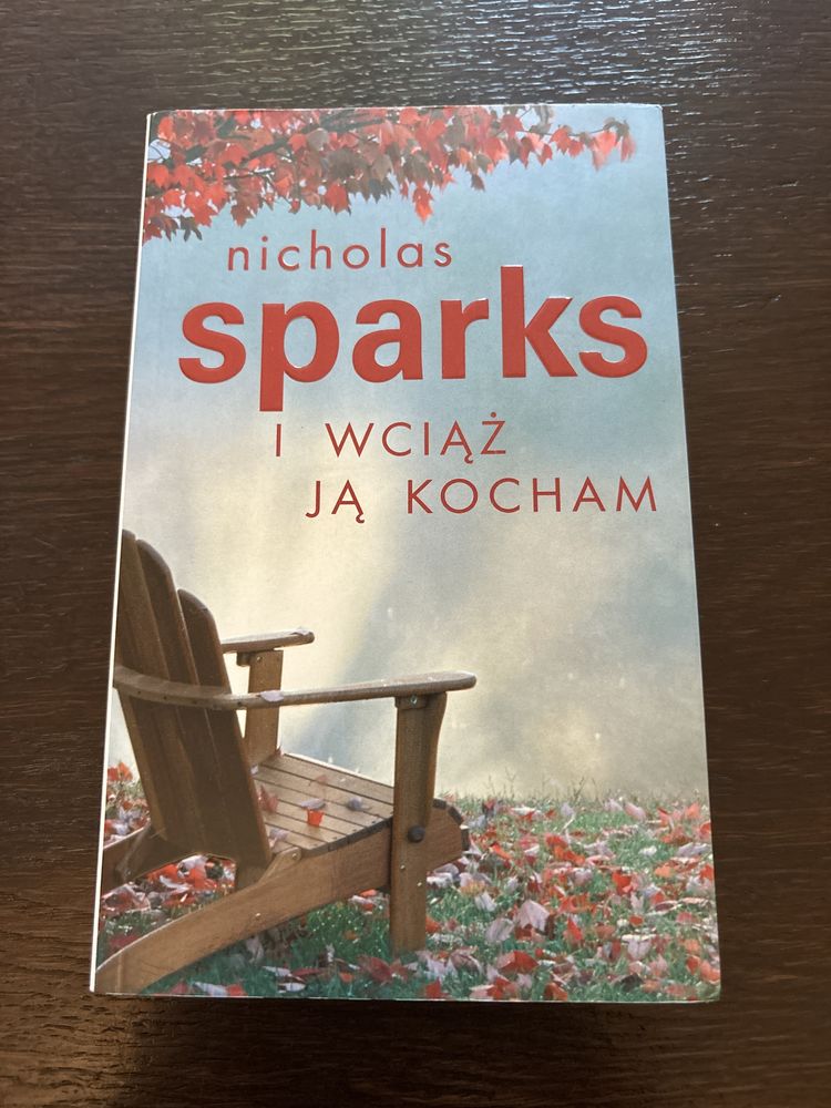 Nikolas Sparls I wciąż ją kocham