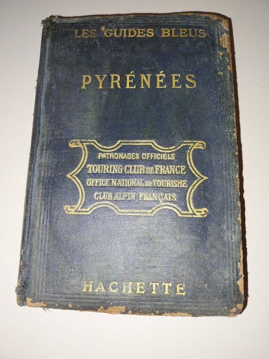 : Les Guides Bleus: Pirenéus franceses e espanhóis,1925