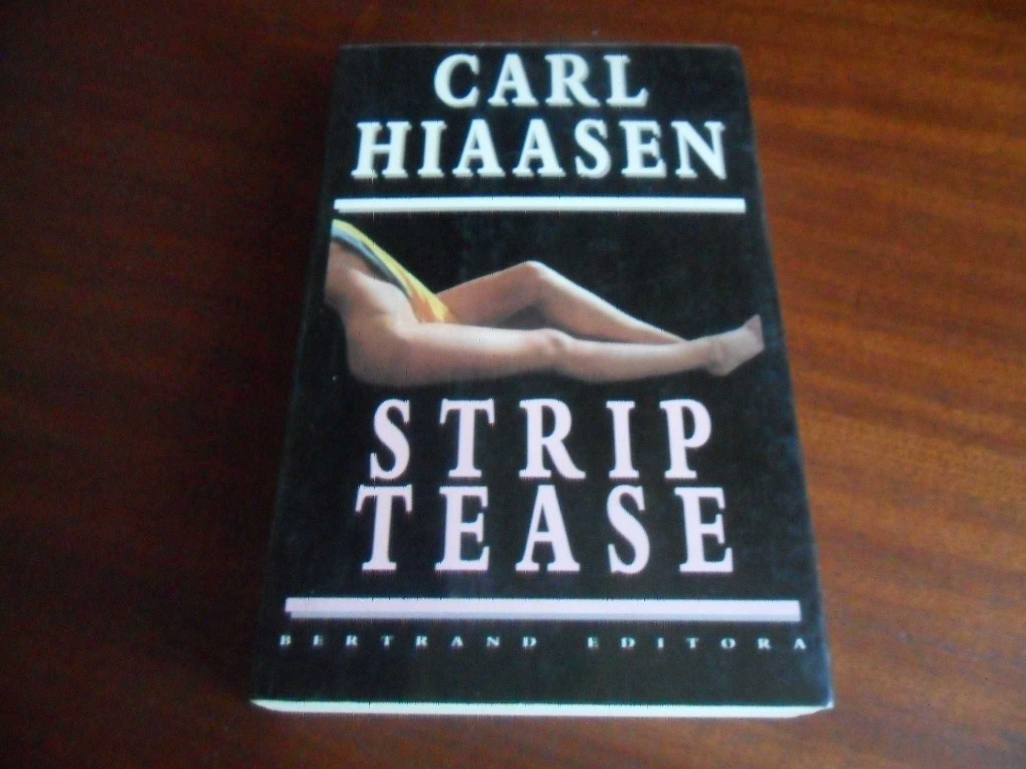 "Strip Tease" de Carl Hiaasen - 1ª Edição de 1996