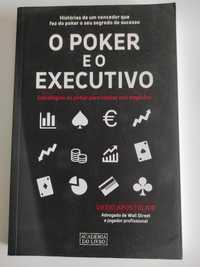 O Poker e o Executivo