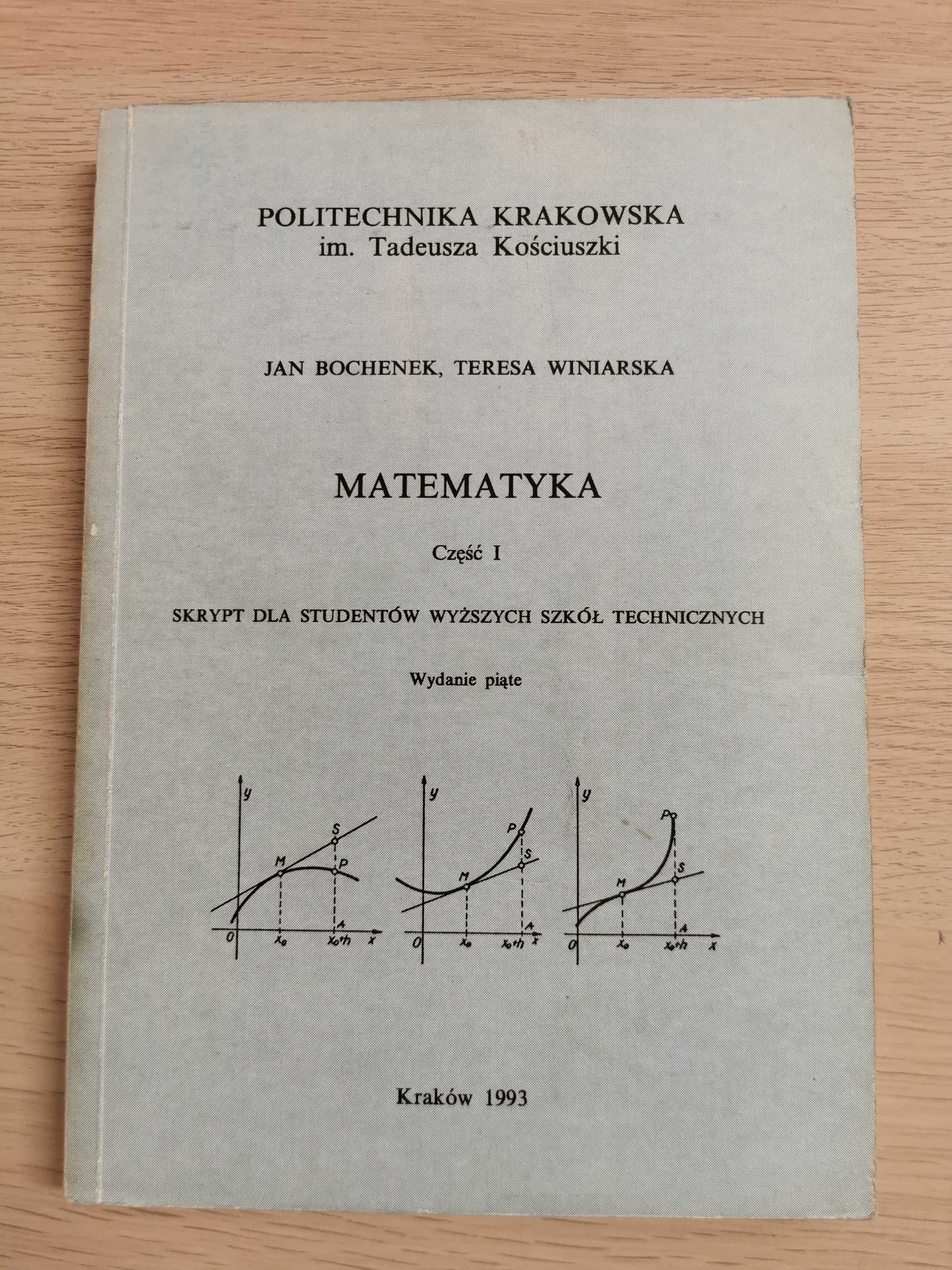 Matematyka Cz. I Jan Bochenek Teresa Winiarska