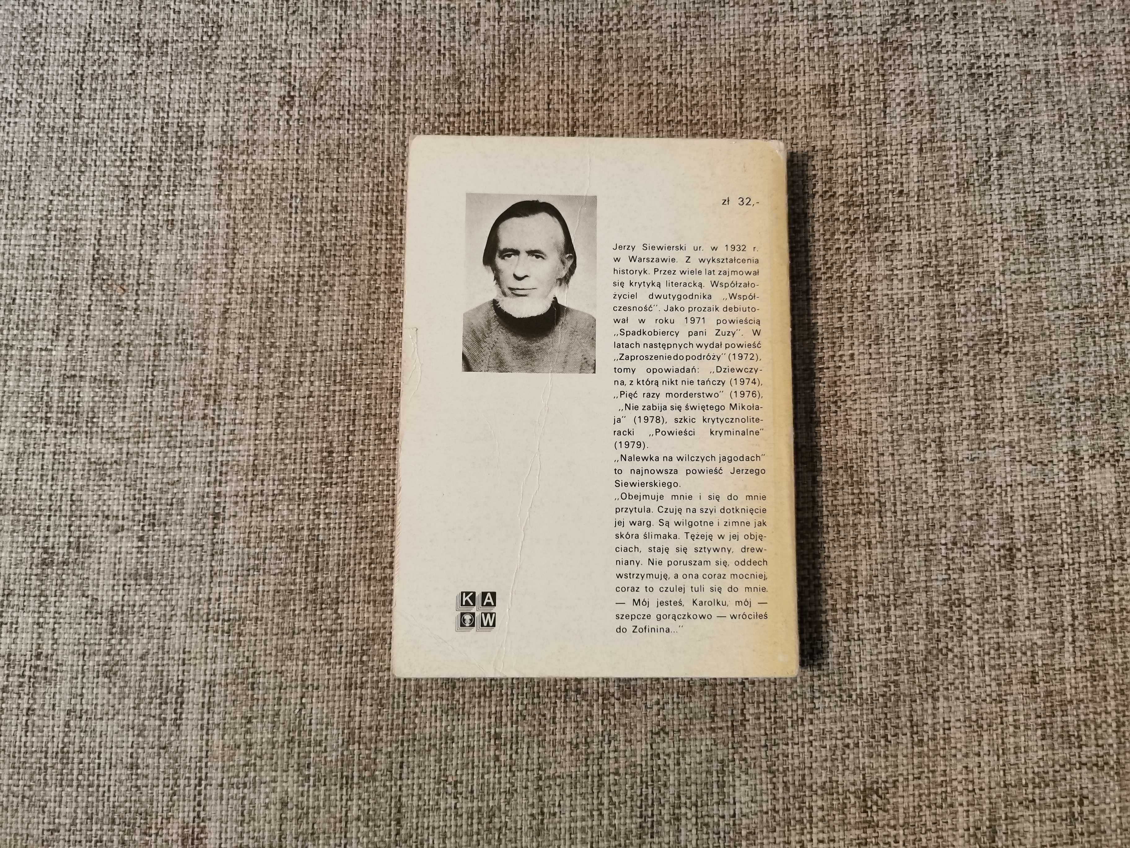 Nalewka na wilczych jagodach - Jerzy Siewierski