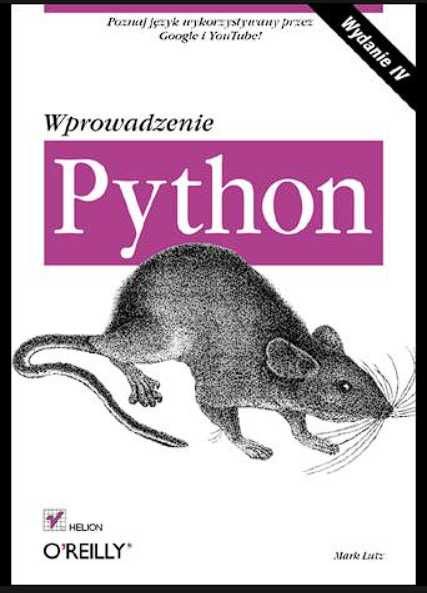 Python wprowadzenie wydanie IV, Mark Lutz