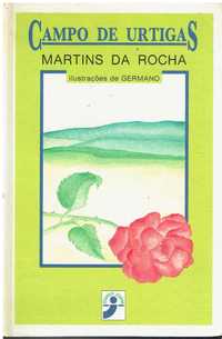 12667

Campo de Urtigas
de  Martins da Rocha