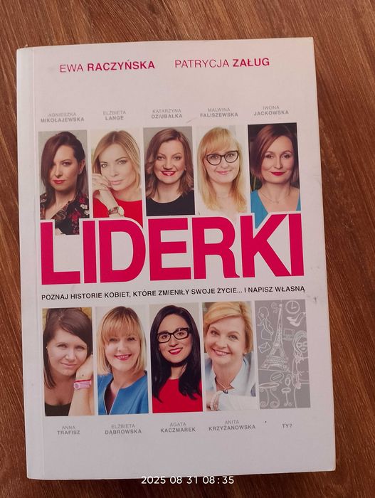 Liderki - historie kobiet, które zmieniły swoje życie...