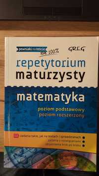 Repetytorium maturzysty Matematyka podstawowa i rozszerzona GREG