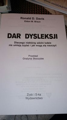 Dar dysleksji. NOWA. Ronald D. Davis. Eldon M. Braun