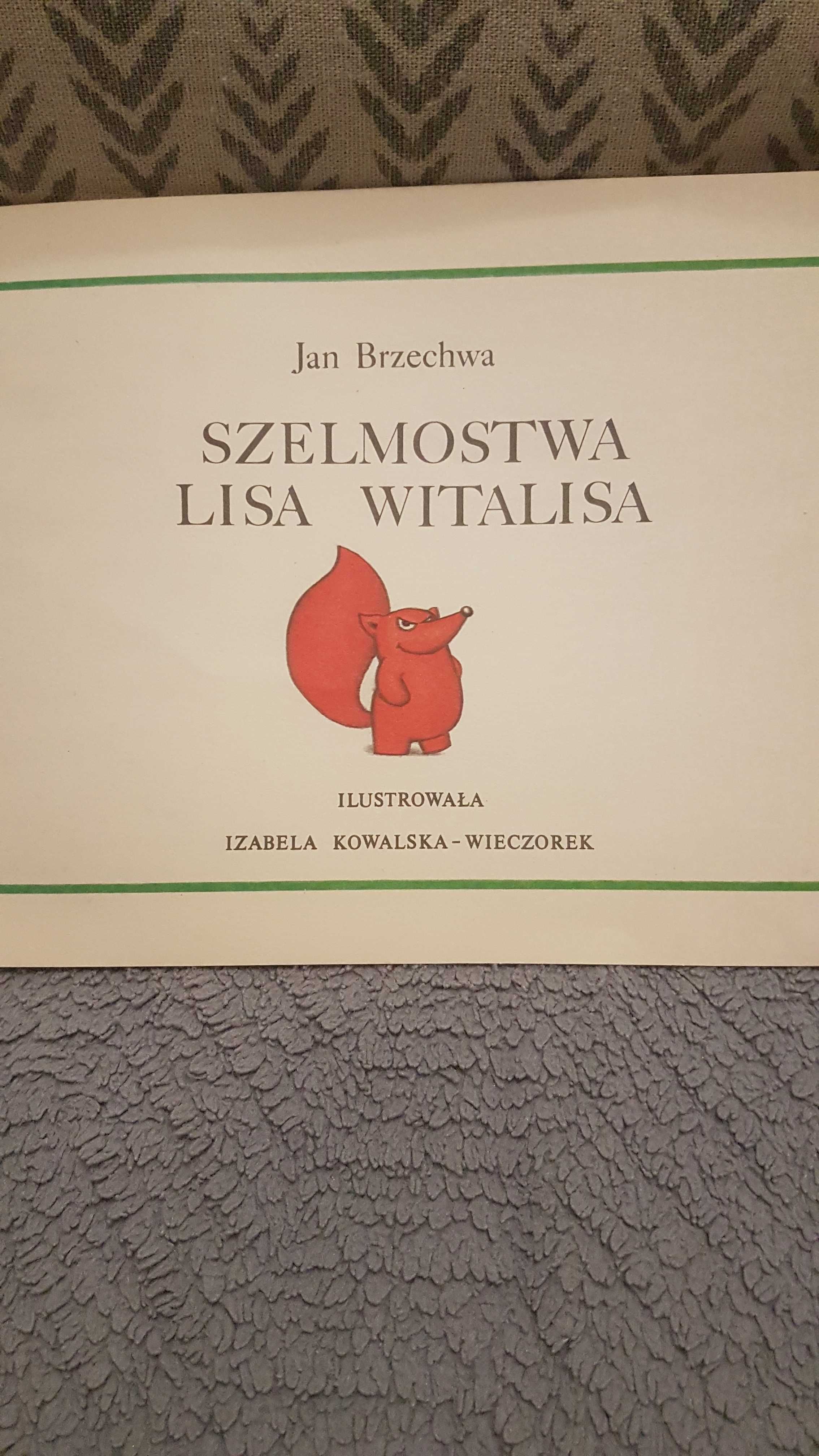 Szelmostwa Lisa Witalisa, Jan Brzechwa