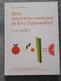 Dieta warzywno-owocowa dr Ewy Dąbrowskiej i co dalej