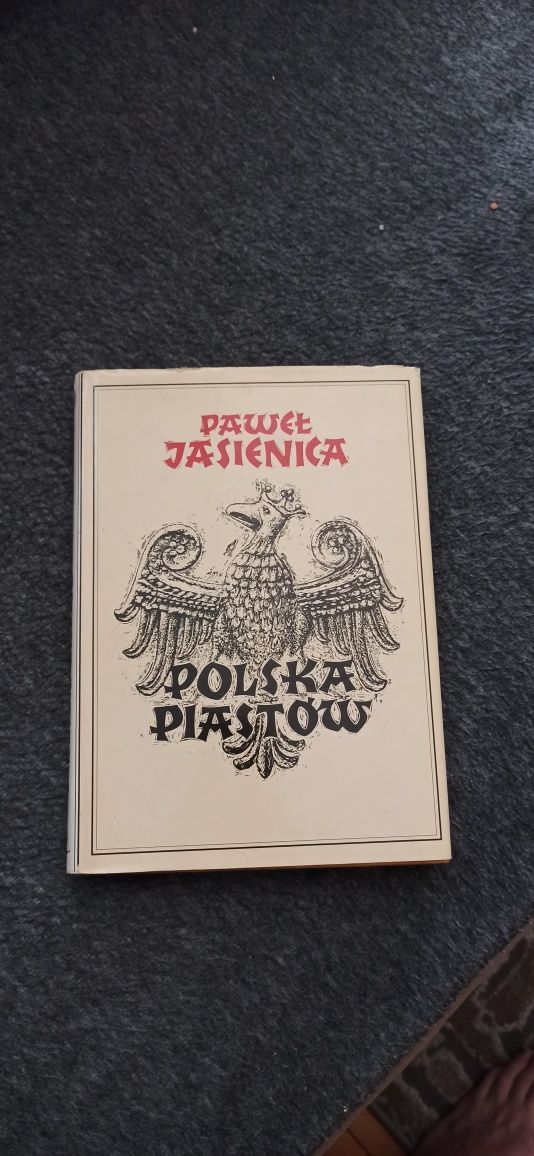 Książka Polska Piastów. Paweł Jasienica.