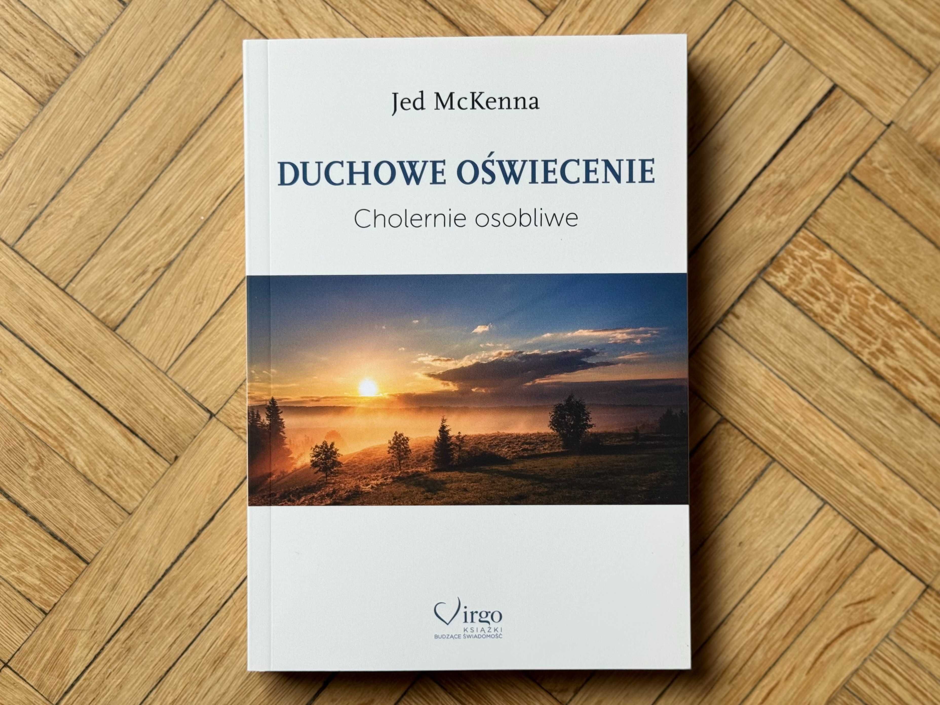 NOWA Jed McKenna "Duchowe oświecenie. Cholernie osobliwe" Virgo tom I