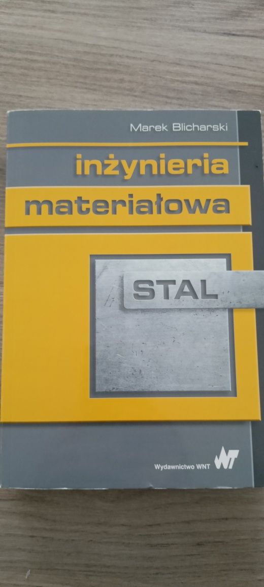 Książka inżynieria materiałowa stal