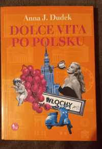 Dolce Vita po Polsku