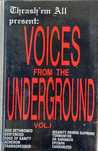 Voices from the underground vol.1