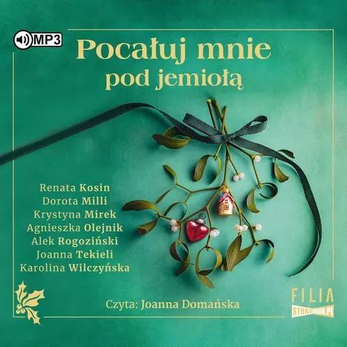 Pocałuj mnie pod jemiołą. Audiobook. StoryBox