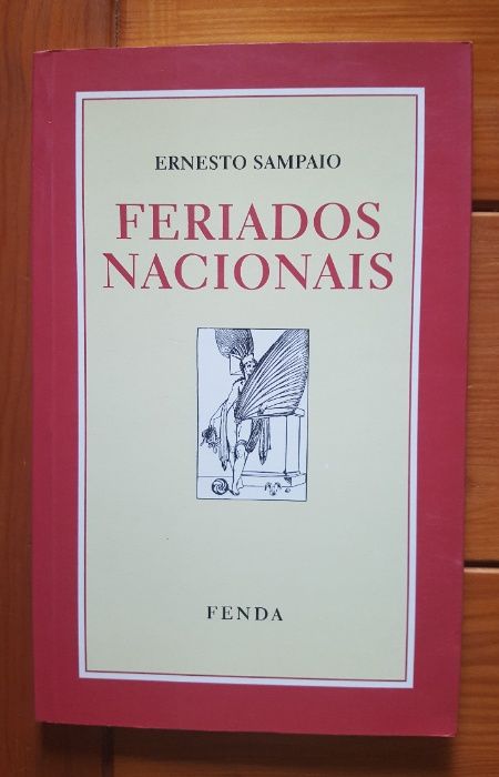 Ernesto Sampaio - Feriados nacionais