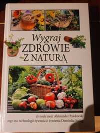 Wygraj zdrowie z naturą