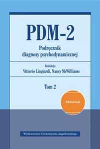 Pdm - 2. podręcznik diagnozy psychodynamicznej t.2 - Vittorio Lingiar