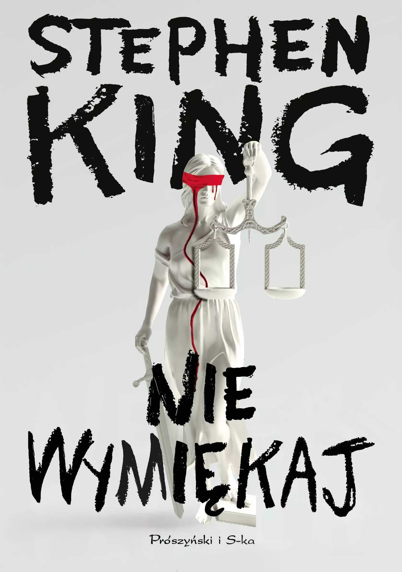 "Nie wymiękaj" autor:Stephen King