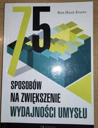 75 sposobów jak zwiększyć wydajność umysłu, Ron Hale Evans