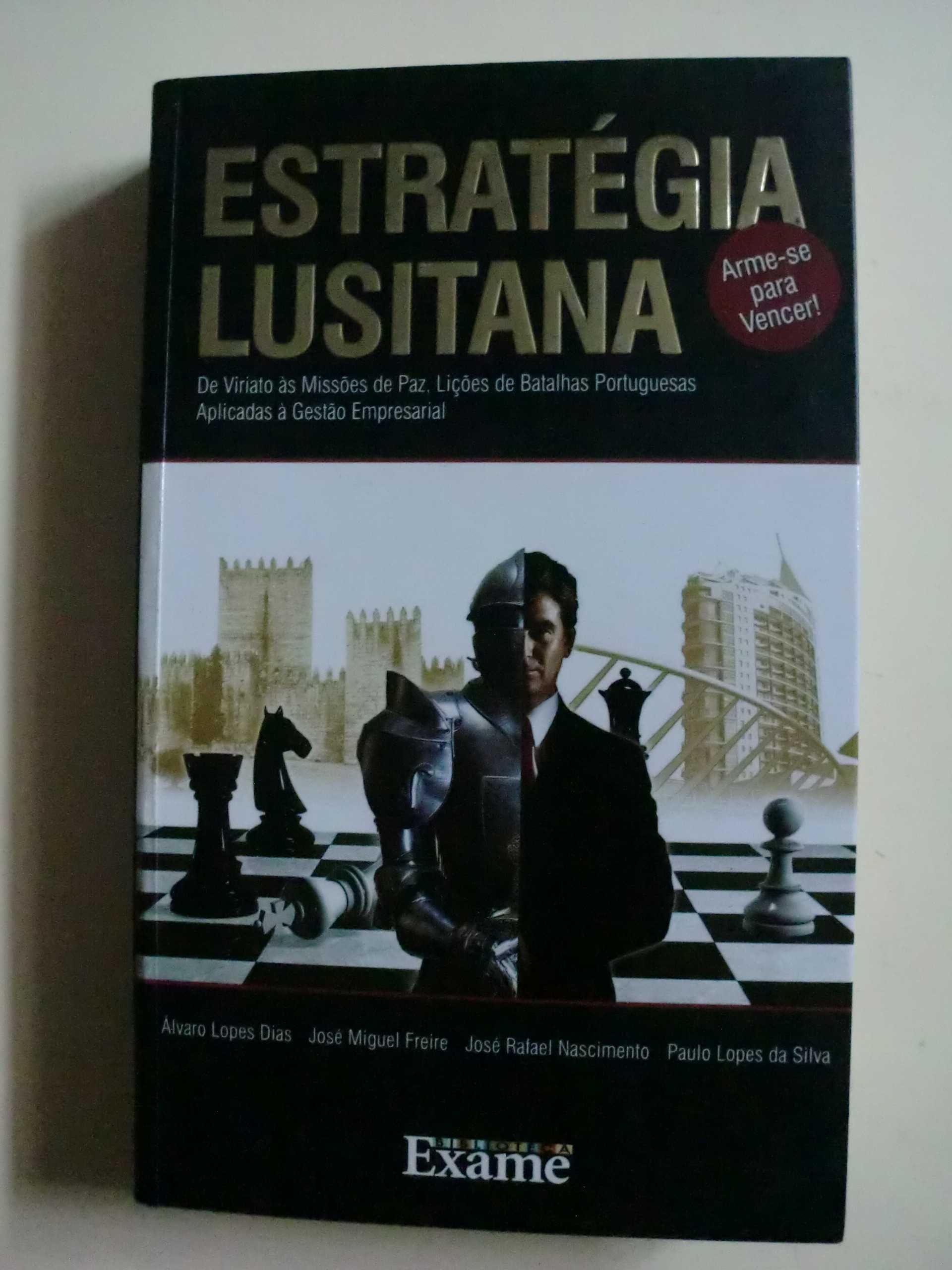 Estratégia Lusitana
de Álvaro Lopes Dias