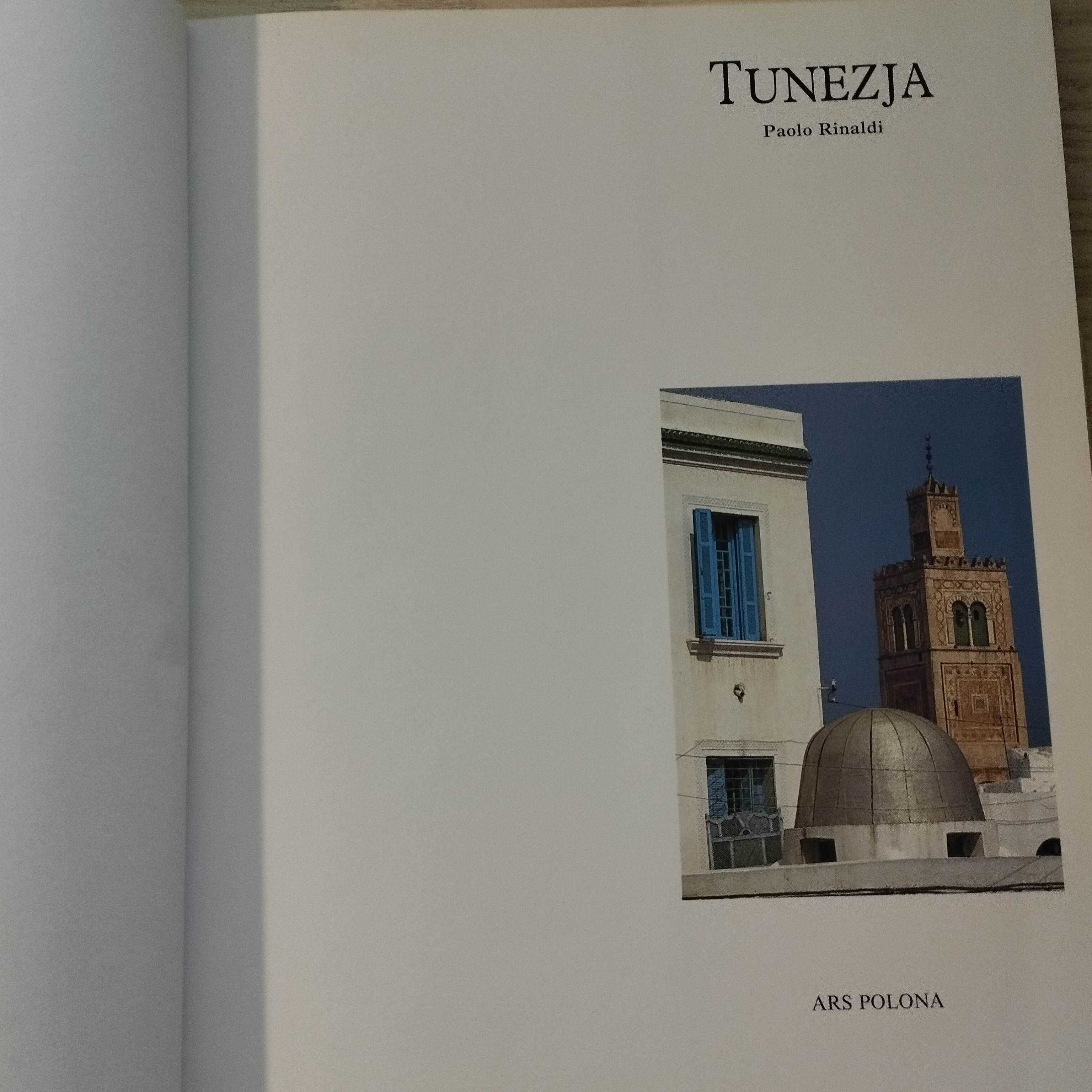 Tunezja Niezapomniane podróże Paolo Rinaldi