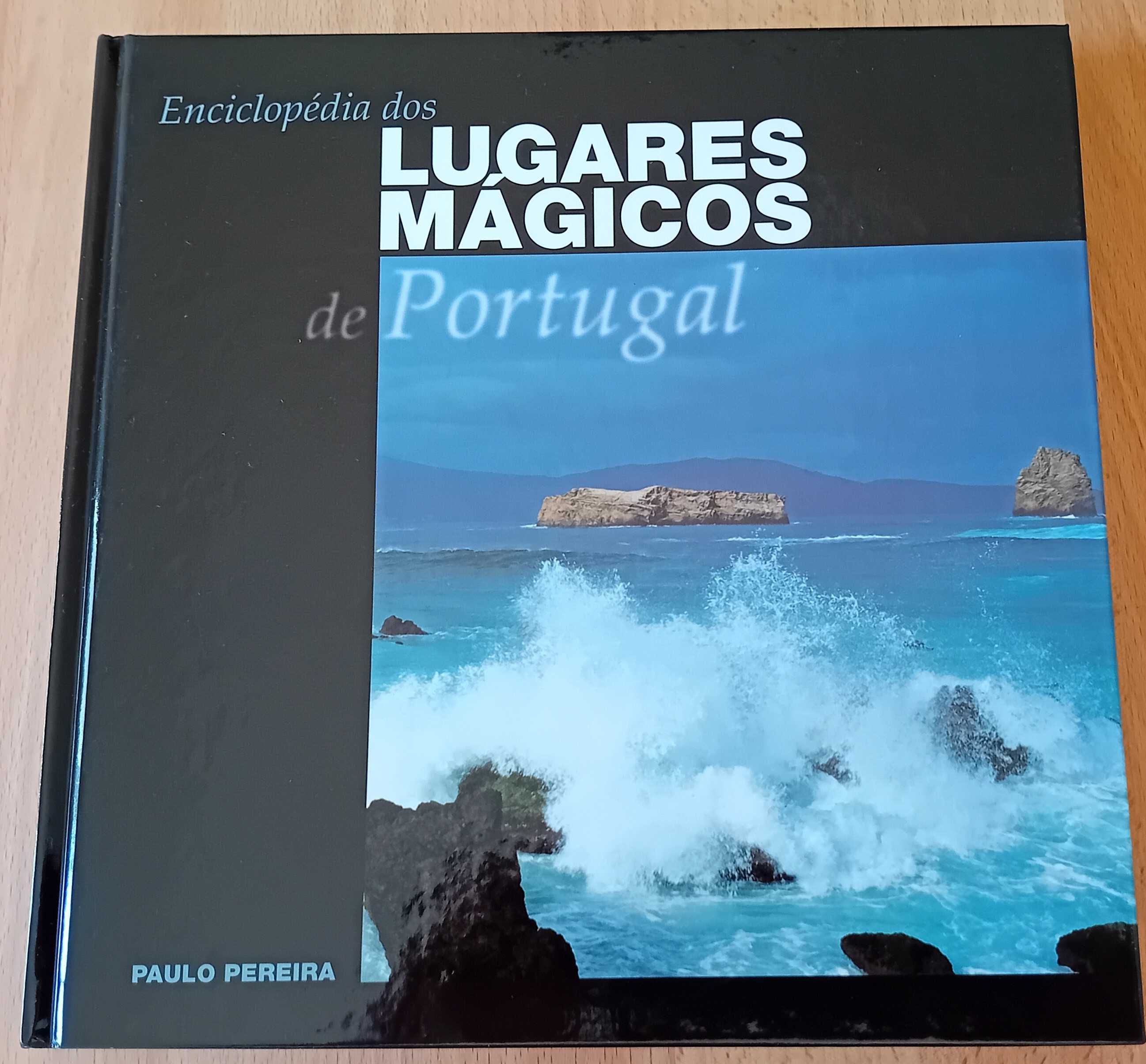 Enciclopédia dos lugares mágicos de Portugal