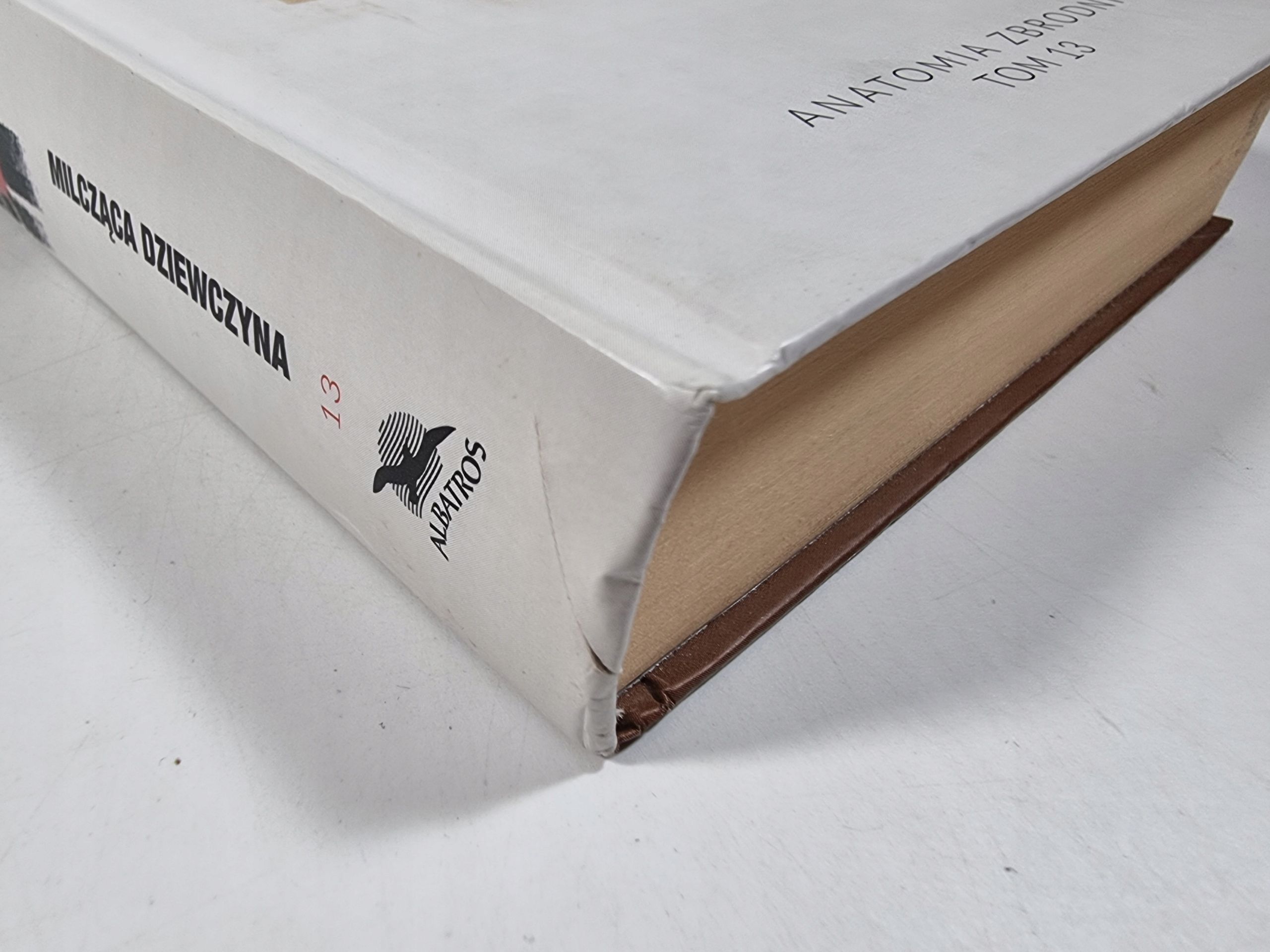 Milcząca Dziewczyna / Anatomia Zbrodni Tom 13 / Tess Gerritsen