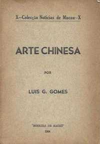 Arte chinesa – Luís G. Gomes-Notícias de Macau