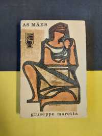 Giuseppe Marotta - As mães