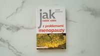 "Jak radzić sobie z problemami menopauzy" - Janet Horwood