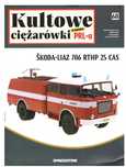 Model+gazetka Skoda-Liaz 706 RTHP 25 CAS Kultowe ciężarówki PRLu nr 68