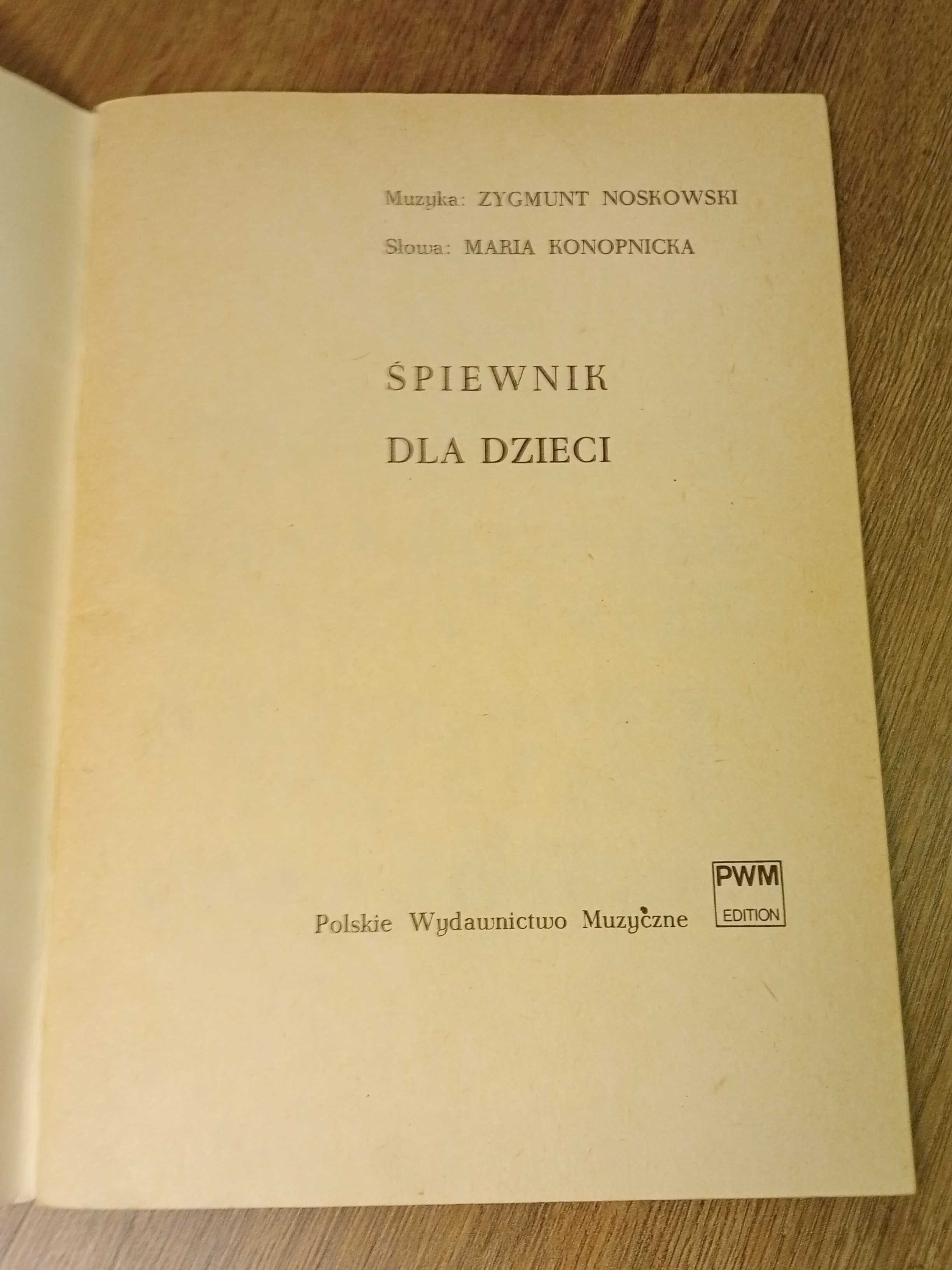 " Cztery pory roku" Maria Konopnicka, Zygmunt Noskowski